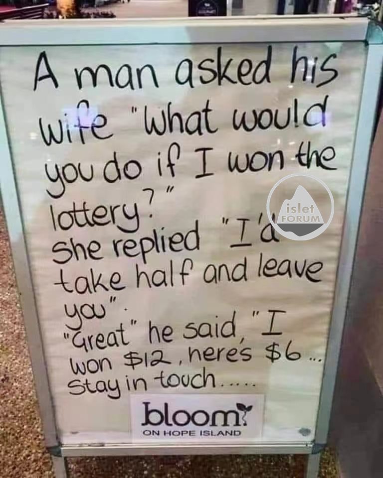 A man asked his wife What would you do if I won the lottery.jpeg